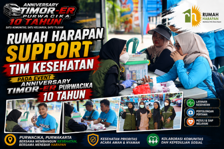 Rumah Harapan Support tim kesehatan pada event Anniversary Timor-er Purwacika 10 Tahun